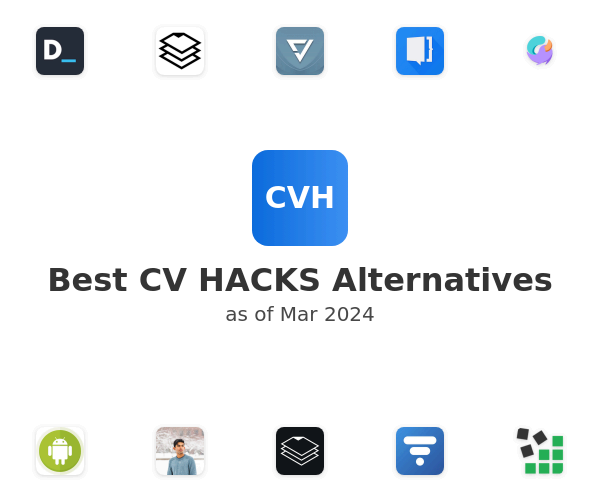 Best CV HACKS Alternatives