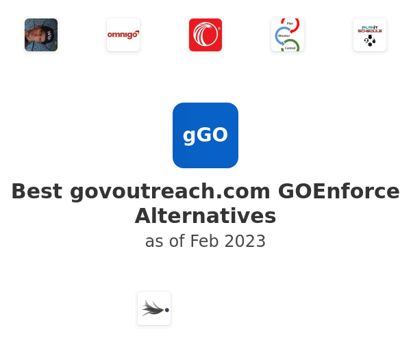 Best govoutreach.com GOEnforce Alternatives