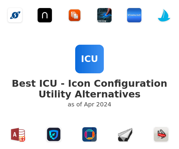 Best ICU - Icon Configuration Utility Alternatives