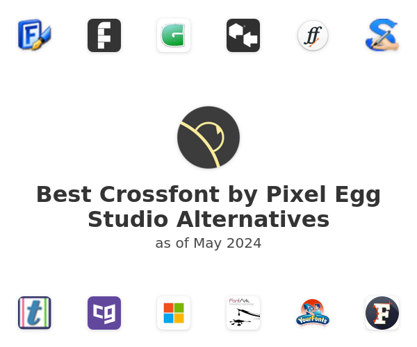 Best Crossfont by Pixel Egg Studio Alternatives