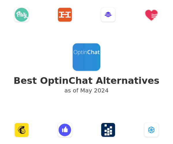 Best OptinChat Alternatives