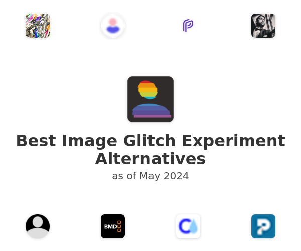 Best Image Glitch Experiment Alternatives