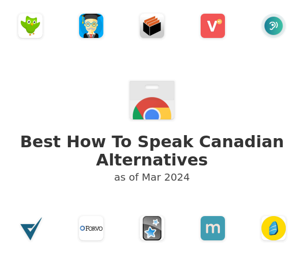 Best How To Speak Canadian Alternatives
