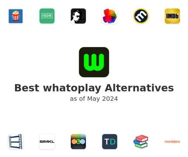 Best whatoplay Alternatives