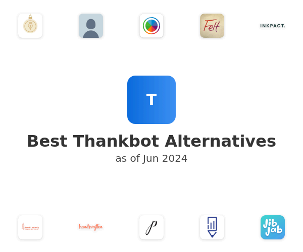 Best Thankbot Alternatives