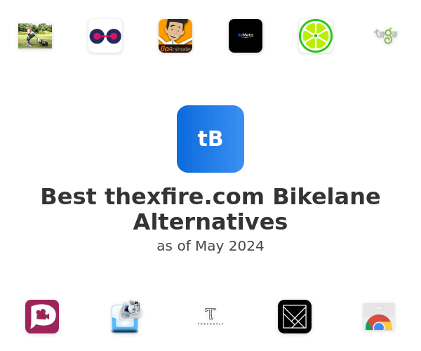 Best thexfire.com Bikelane Alternatives