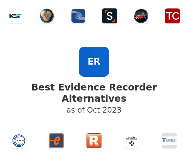 Best Evidence Recorder Alternatives