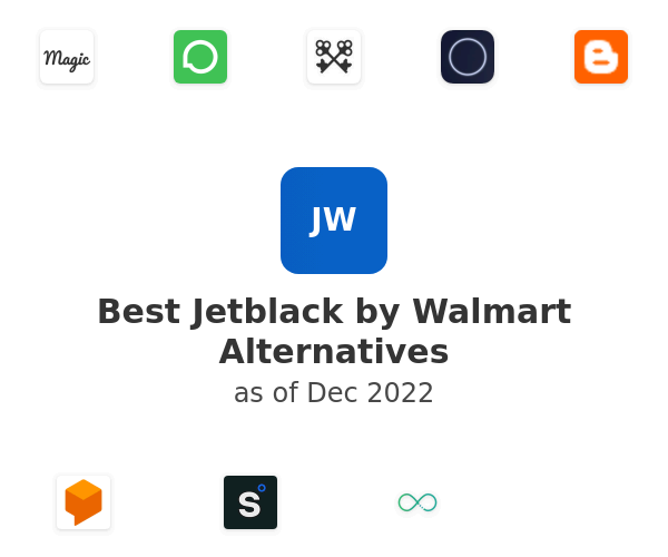 Best Jetblack by Walmart Alternatives