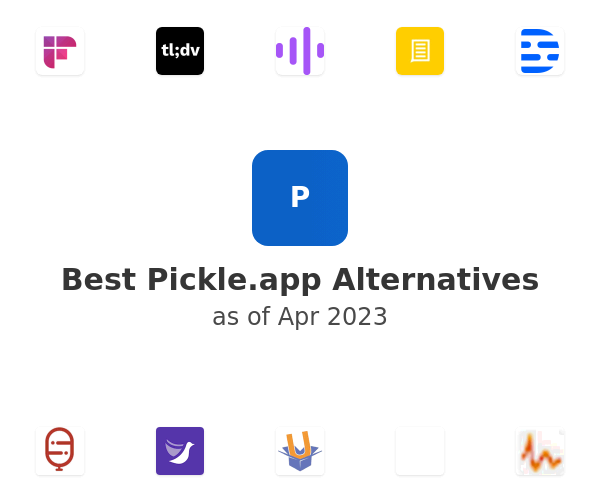 Best Pickle.app Alternatives