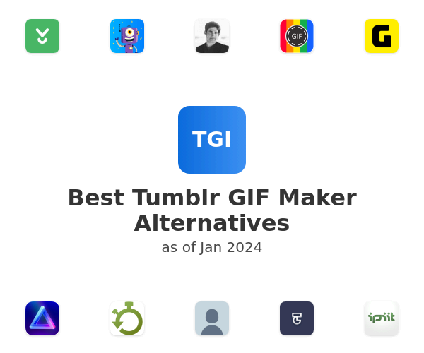Best Tumblr GIF Maker Alternatives