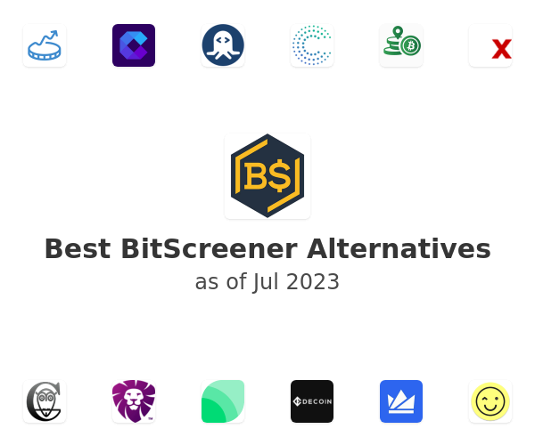 Best BitScreener Alternatives