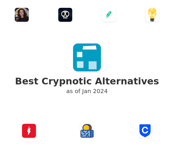 Best Crypnotic Alternatives