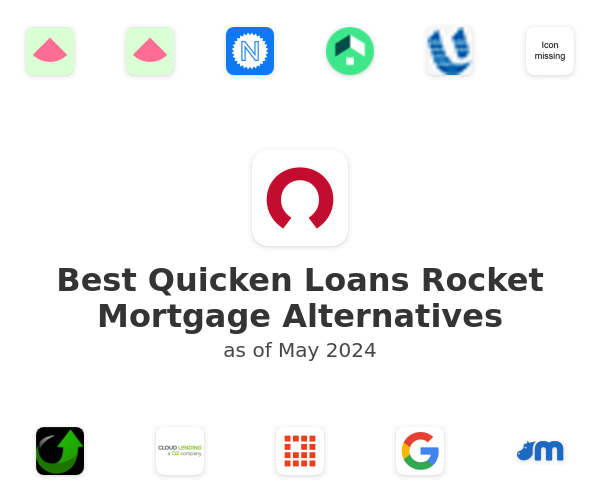 Best Quicken Loans Rocket Mortgage Alternatives