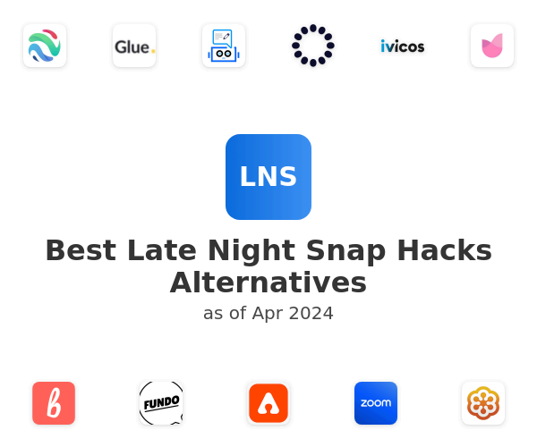 Best Late Night Snap Hacks Alternatives