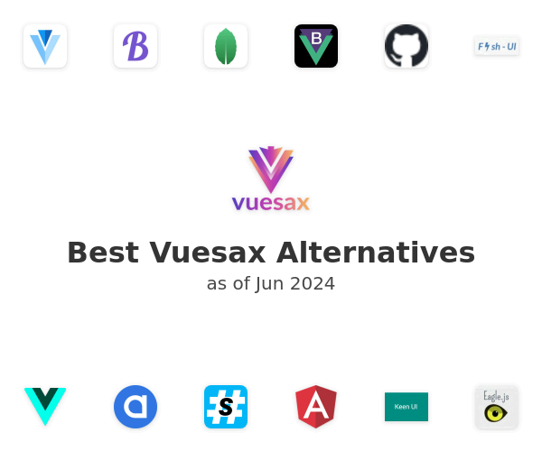 Best Vuesax Alternatives