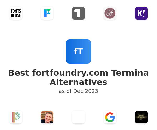 Best fortfoundry.com Termina Alternatives