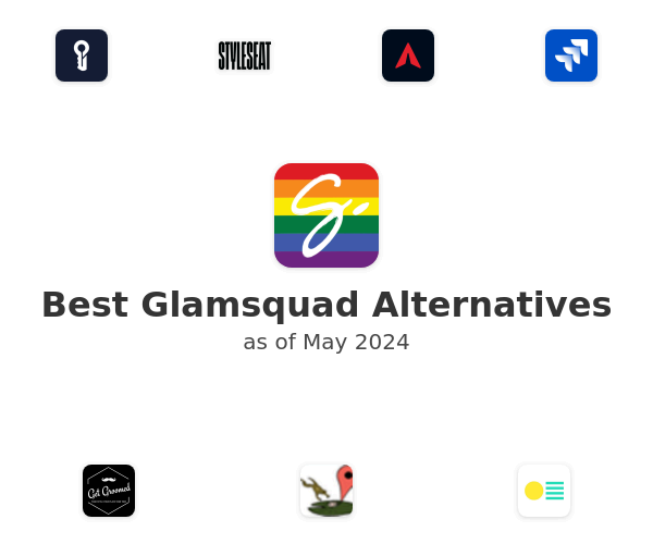 Best Glamsquad Alternatives