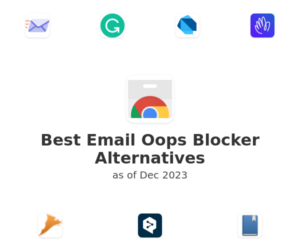 Best Email Oops Blocker Alternatives