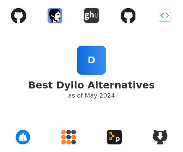 Best Dyllo Alternatives