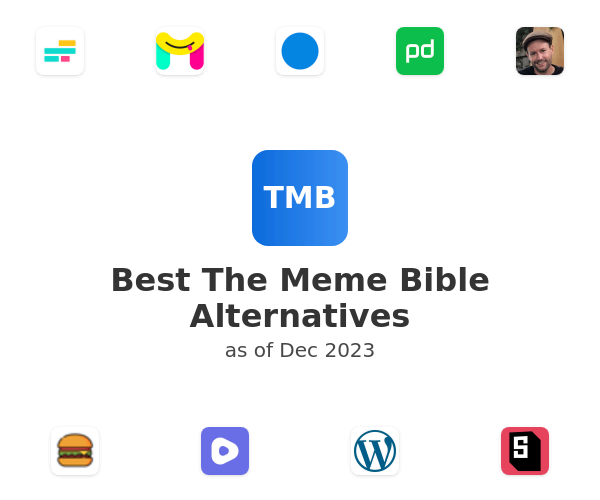 Best The Meme Bible Alternatives