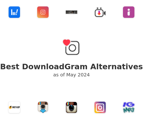 Best DownloadGram Alternatives