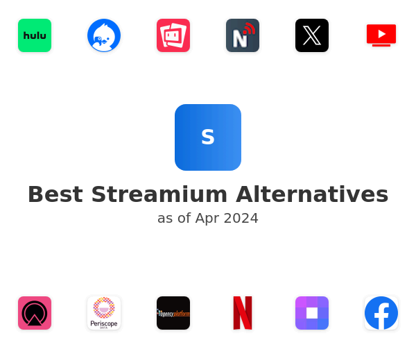 Best Streamium Alternatives