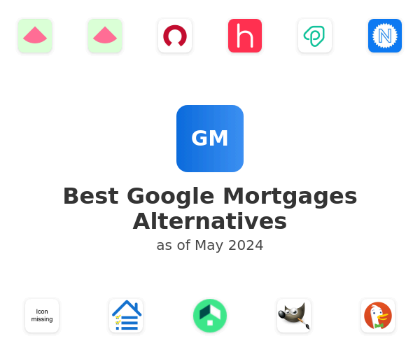 Best Google Mortgages Alternatives