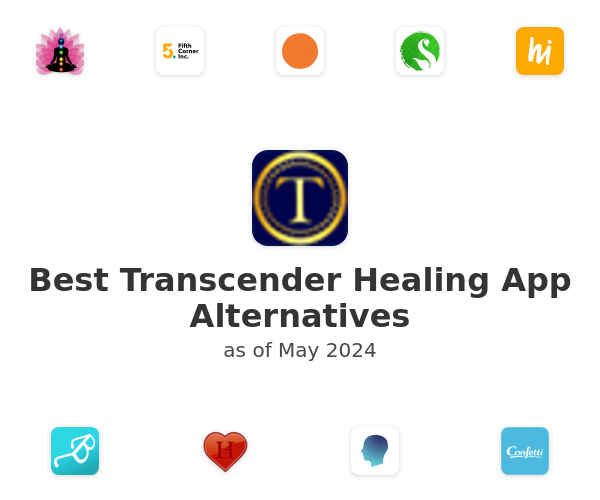 Best Transcender Healing App Alternatives