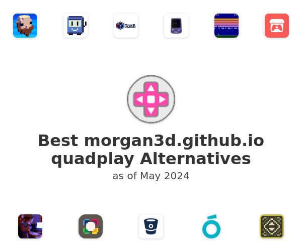 Best morgan3d.github.io quadplay Alternatives