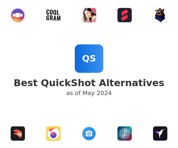 Best QuickShot Alternatives