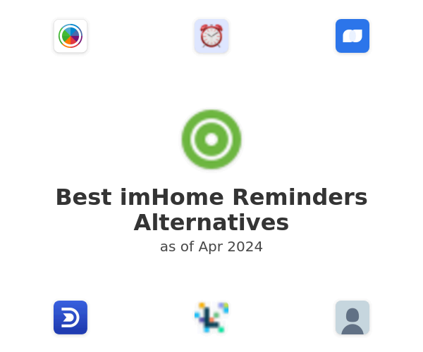 Best imHome Reminders Alternatives