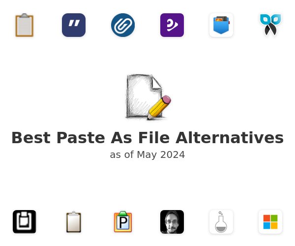 Best Paste As File Alternatives