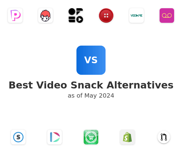 Best Video Snack Alternatives
