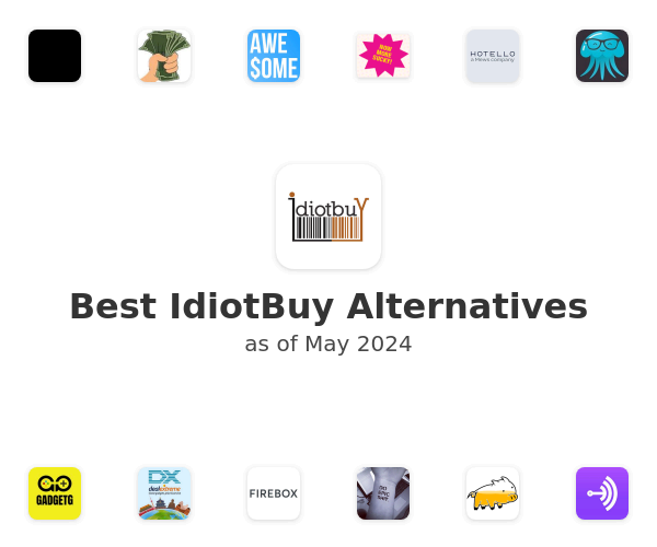 Best IdiotBuy Alternatives