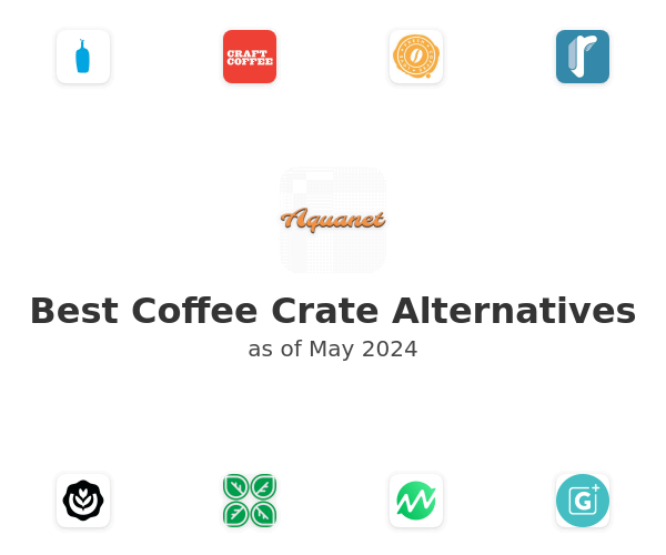 Best Coffee Crate Alternatives