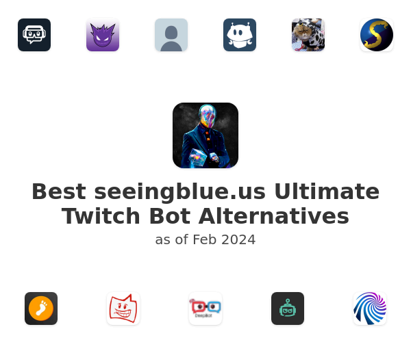 Best seeingblue.us Ultimate Twitch Bot Alternatives