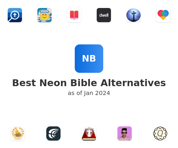 Best Neon Bible Alternatives