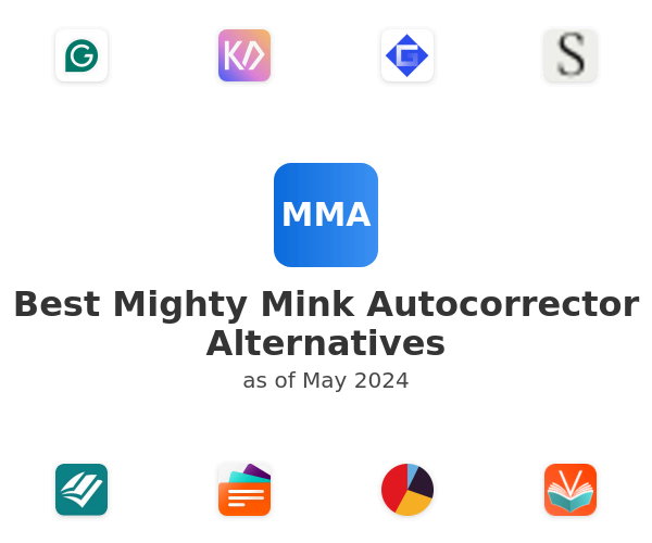 Best Mighty Mink Autocorrector Alternatives