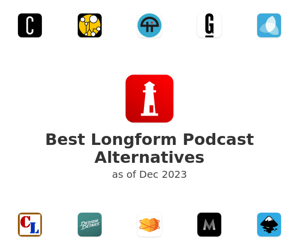Best Longform Podcast Alternatives