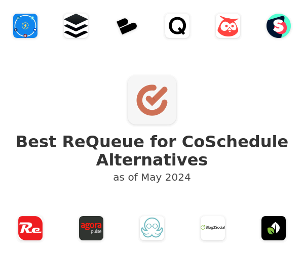 Best ReQueue for CoSchedule Alternatives