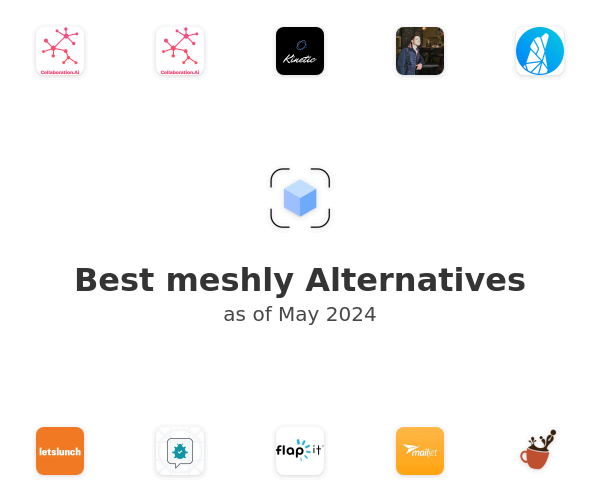 Best meshly Alternatives