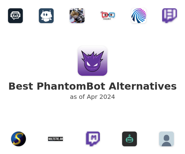 Best PhantomBot Alternatives