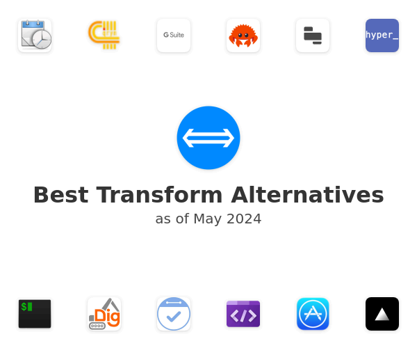 Best Transform Alternatives