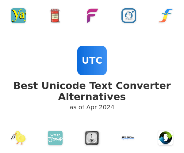 Best Unicode Text Converter Alternatives