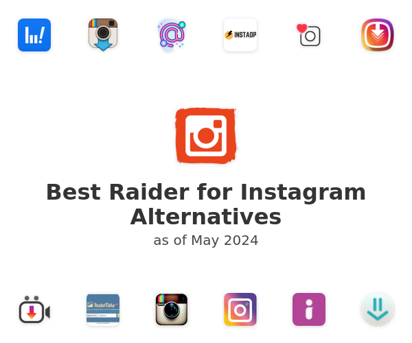 Best Raider for Instagram Alternatives