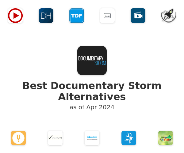 Best Documentary Storm Alternatives