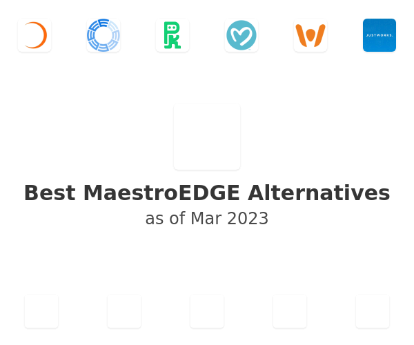 Best MaestroEDGE Alternatives