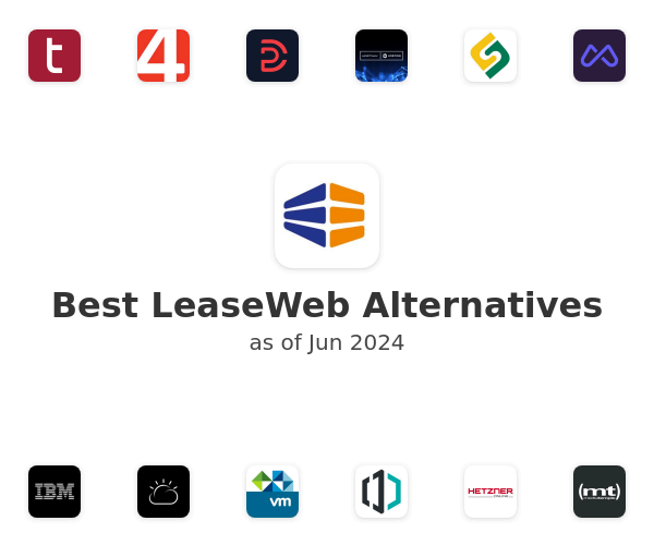 Best LeaseWeb Alternatives