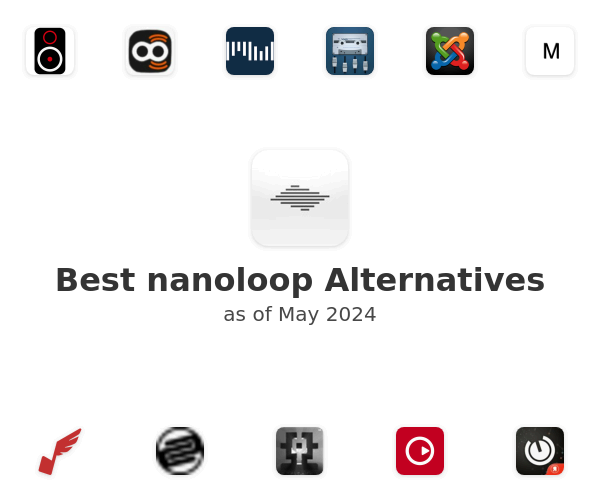 Best nanoloop Alternatives