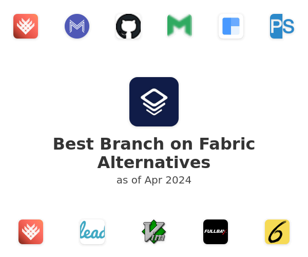 Best Branch on Fabric Alternatives
